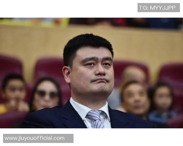 姚明父亲退役引发篮球界热议传奇球员的光辉岁月将如何延续